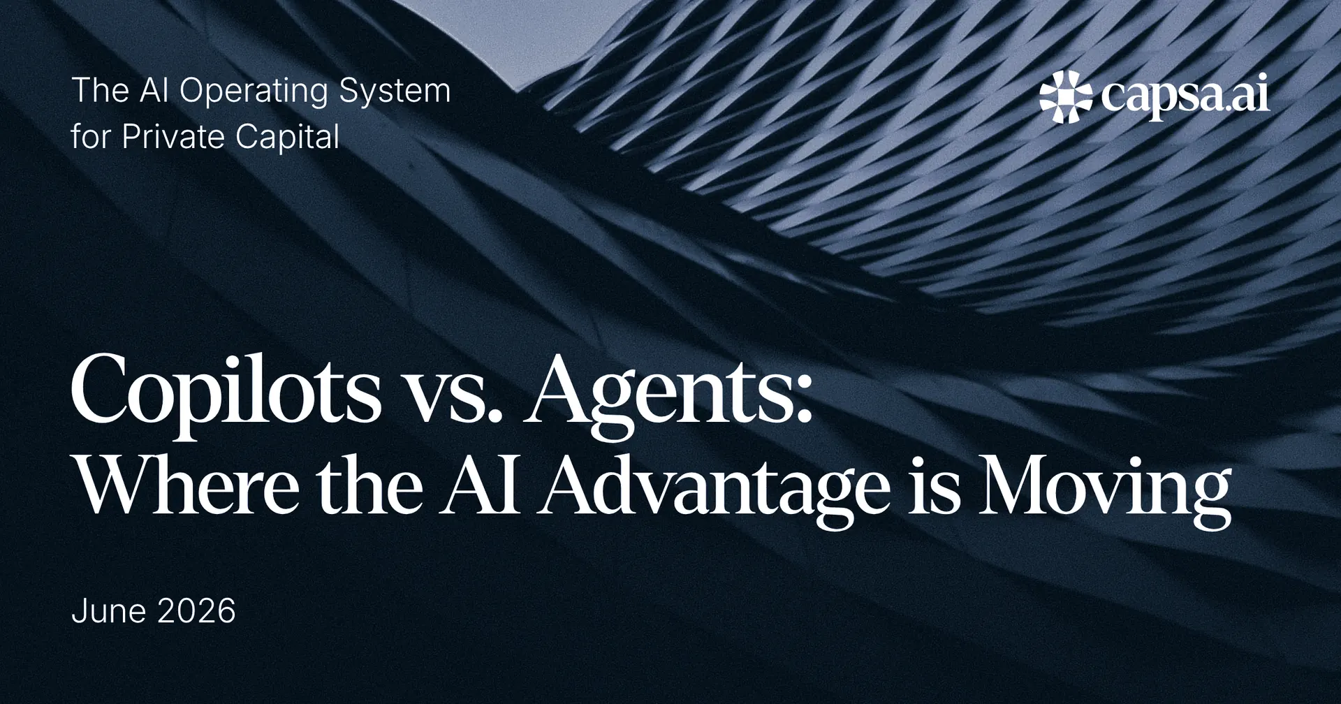Copilots vs. Agents: Where the AI Advantage is Moving